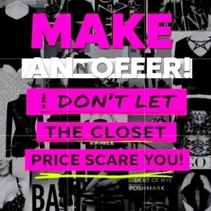 Make an Offer 🖤🔥